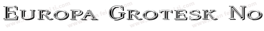 Europa Grotesk No 2字体转换